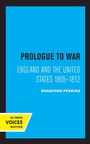 Cover: Prologue to War - Naval Institute Press