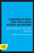 Cover: A Bibliography on Grapes, Wines, Other Alcoholic Beverages, and Temperance - Naval Institute Press