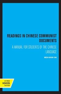 Abbildung von: Readings in Chinese Communist Documents - Naval Institute Press