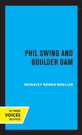 Bild: Phil Swing and Boulder Dam - Naval Institute Press