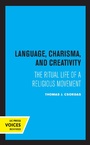 Cover: Language, Charisma, and Creativity - Naval Institute Press