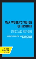 Cover: Max Weber's Vision of History - Naval Institute Press