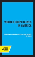 Cover: Worker Cooperatives in America - Naval Institute Press