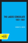Bild: The Lagos Consulate 1851 - 1861 - Naval Institute Press