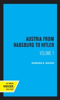 Cover: Austria from Habsburg to Hitler, Volume 1 - Naval Institute Press