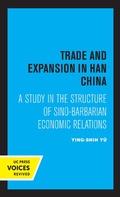 Bild: Trade and Expansion in Han China - Naval Institute Press