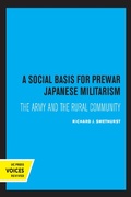 Cover: A Social Basis for Prewar Japanese Militarism - Naval Institute Press