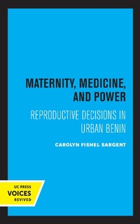 Abbildung von: Maternity, Medicine, and Power - Naval Institute Press