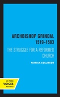 Cover: Archbishop Grindal, 1519-1583 - Naval Institute Press
