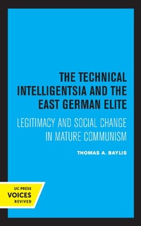 Abbildung von: The Technical Intelligentsia and the East German Elite - Naval Institute Press