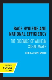 Abbildung von: Race Hygiene and National Efficiency - Naval Institute Press