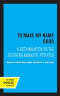 Cover: To Make my Name Good - Naval Institute Press