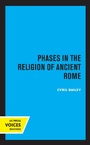 Cover: Phases in the Religion of Ancient Rome - Naval Institute Press