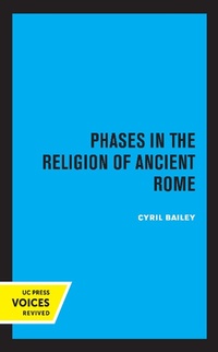 Enlarge image Cover: Phases in the Religion of Ancient Rome - Naval Institute Press