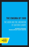 Cover: The Enigma of 1989 - Naval Institute Press