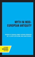 Cover: Myth in Indo-European Antiquity - Naval Institute Press