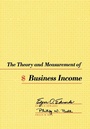 Cover: The Theory and Measurement of Business Income - Naval Institute Press