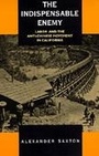Cover: The Indispensable Enemy - Naval Institute Press