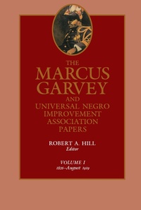 Abbildung von: The Marcus Garvey and Universal Negro Improvement Association Papers, Vol. I - Naval Institute Press