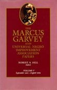 Abbildung von: The Marcus Garvey and Universal Negro Improvement Association Papers, Vol. V - Naval Institute Press