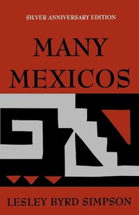 Bild: Many Mexicos - Naval Institute Press