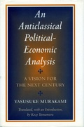 Cover: An Anticlassical Political-Economic Analysis - Stanford University Press