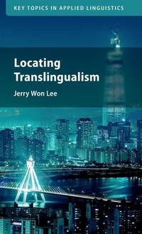 Enlarge image Cover: Locating Translingualism - Cambridge University Press
