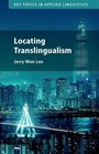 Cover: Locating Translingualism - Cambridge University Press