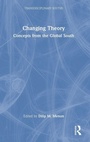 Cover: Changing Theory - Routledge India