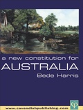 Cover: A New Constitution for Australia - Routledge Cavendish