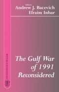 Cover: The Gulf War of 1991 Reconsidered - Routledge