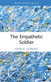 Enlarge image Cover: The Empathetic Soldier - Routledge