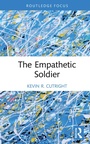 Cover: The Empathetic Soldier - Routledge