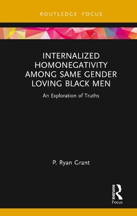 Abbildung von: Internalized Homonegativity Among Same Gender Loving Black Men - Routledge