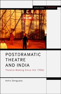 Enlarge image Cover: Postdramatic Theatre and India - Methuen Drama
