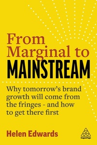 Enlarge image Cover: From Marginal to Mainstream - Kogan Page Ltd