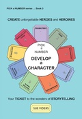 Cover: Pick a Number - Develop a Character - PICK a NUMBER