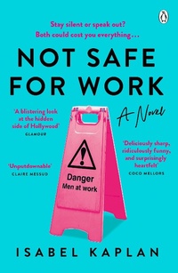 Abbildung von: Not Safe For Work - Penguin Books Ltd