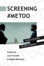 Cover: Screening #MeToo - State University of New York Press