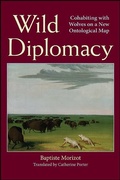 Cover: Wild Diplomacy - State University of New York Press