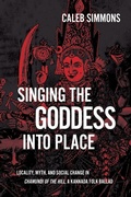 Cover: Singing the Goddess into Place - State University of New York Press