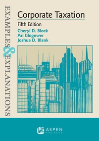 Abbildung von: Examples & Explanations for Corporate Taxation - Wolters Kluwer Law & Business
