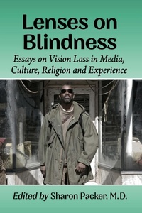 Enlarge image Cover: Lenses on Blindness - McFarland & Co Inc