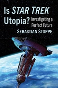 Cover: Is Star Trek Utopia? - McFarland & Co Inc