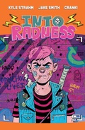 Cover: Into Radness - Dark Horse Comics,U.S.