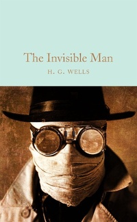 Abbildung von: The Invisible Man - Macmillan Collector's Library