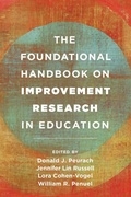 Cover: The Foundational Handbook on Improvement Research in Education - Rowman & Littlefield Publishers