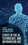 Cover: Ethics in the AI, Technology, and Information Age - Rowman & Littlefield Publishers