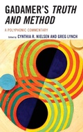 Cover: Gadamer's Truth and Method - Rowman & Littlefield Publishers