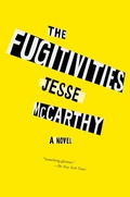 Cover: The Fugitivities - Melville House Publishing
